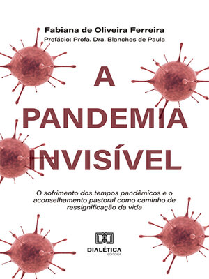cover image of A pandemia invisível